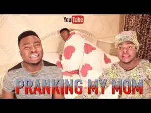 Video: Samspeedy - Pranking My Mom  (Comedy Skit)